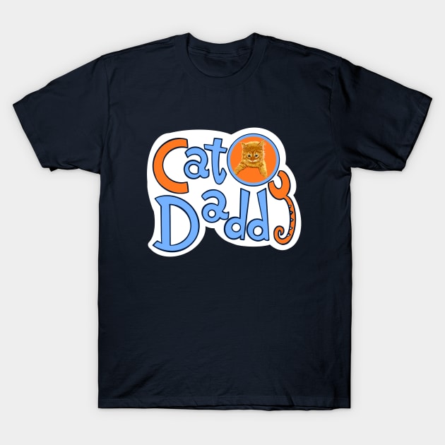 Ginger Cat Daddy T-Shirt by TAP4242